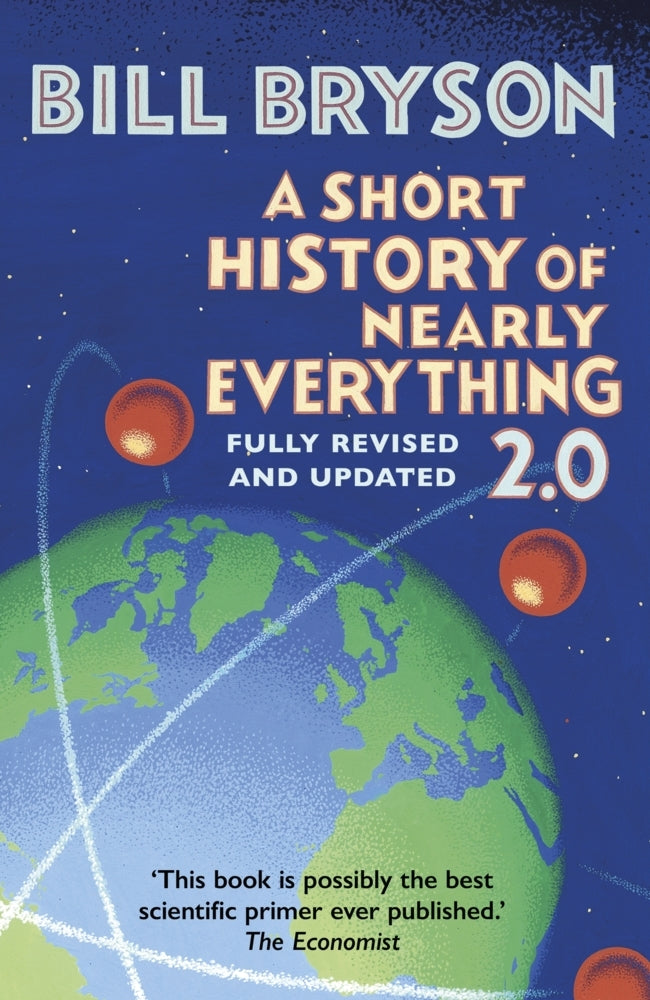 A Short History of Nearly Everything 2.0 (Bill Bryson)