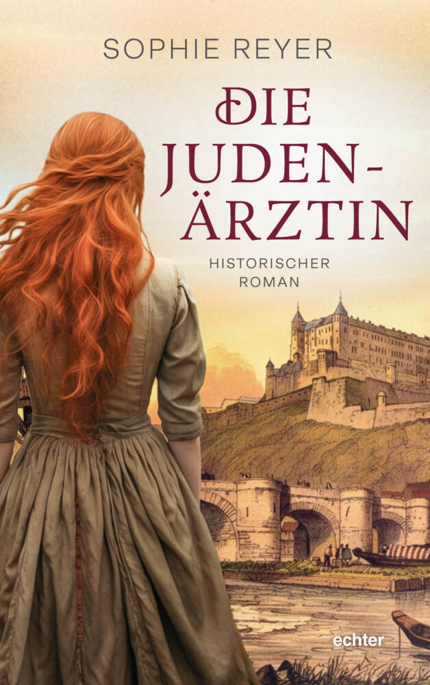 Die Judenärztin (Sophie Reyer)