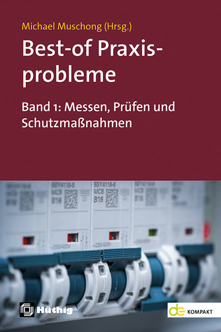 Best-of Praxisprobleme (Michael Muschong)