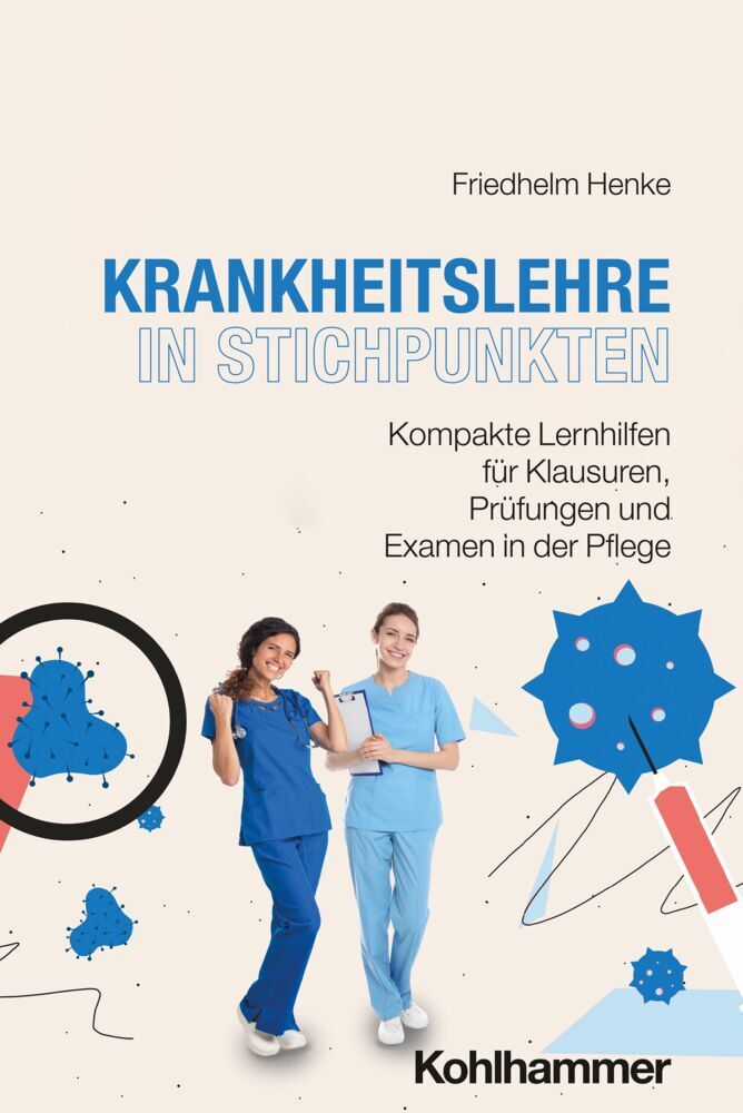 Krankheitslehre in Stichpunkten (Friedhelm Henke)