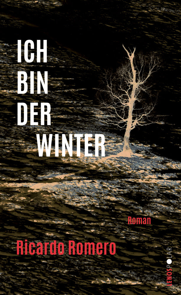 Ich bin der Winter (Ricardo Romero)