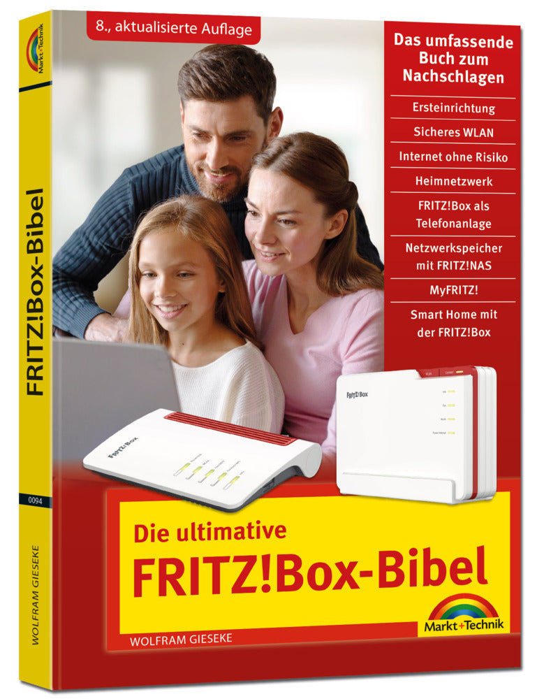 Die ultimative FRITZ!Box-Bibel - Das Praxisbuch (Wolfram Gieseke)