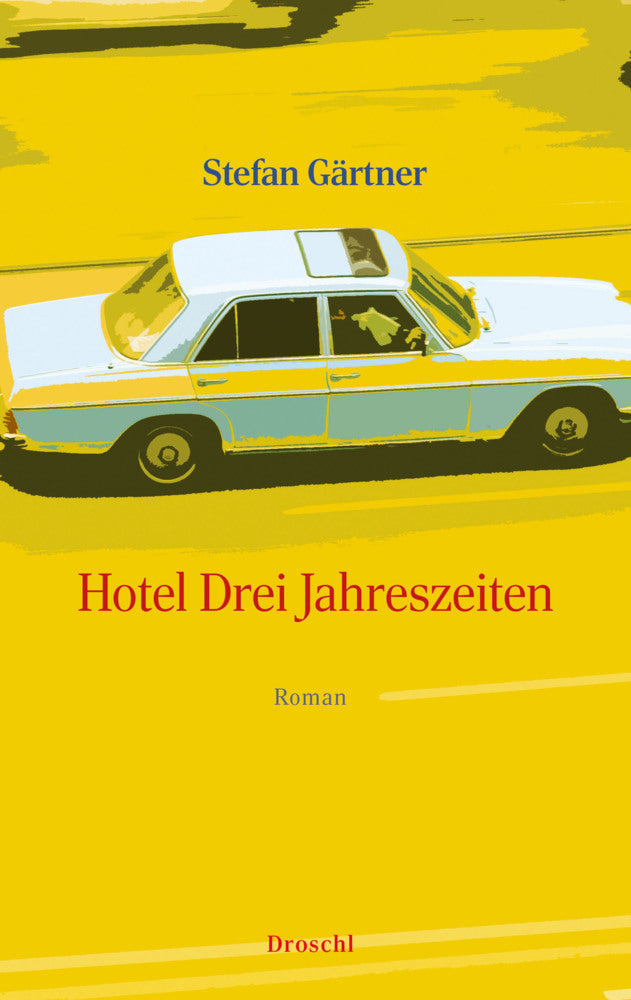 Hotel Drei Jahreszeiten (Stefan Gärtner)