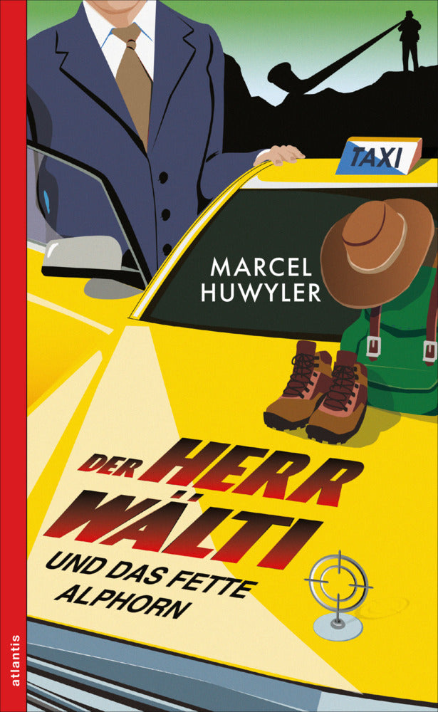 Der Herr Wälti und das fette Alphorn (Marcel Huwyler)