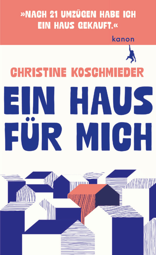 Ein Haus für mich (Christine Koschmieder)