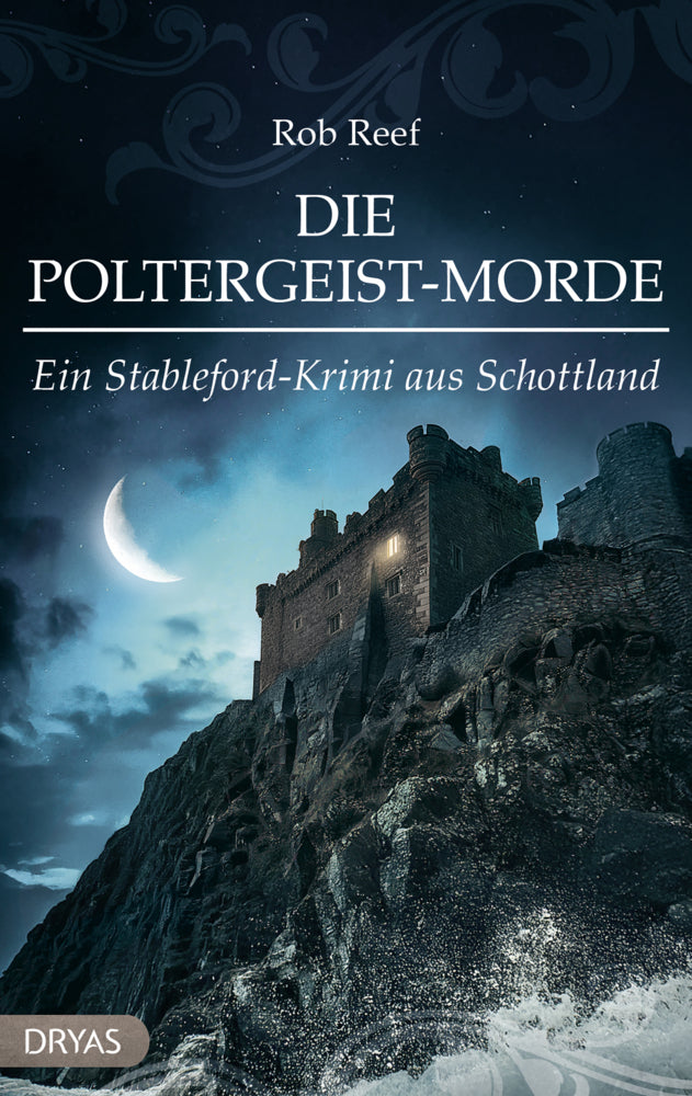 Die Poltergeist-Morde (Rob Reef)