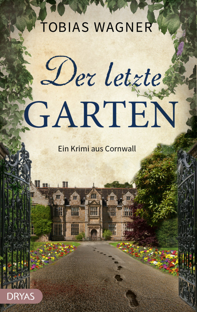 Der letzte Garten (Tobias Wagner)