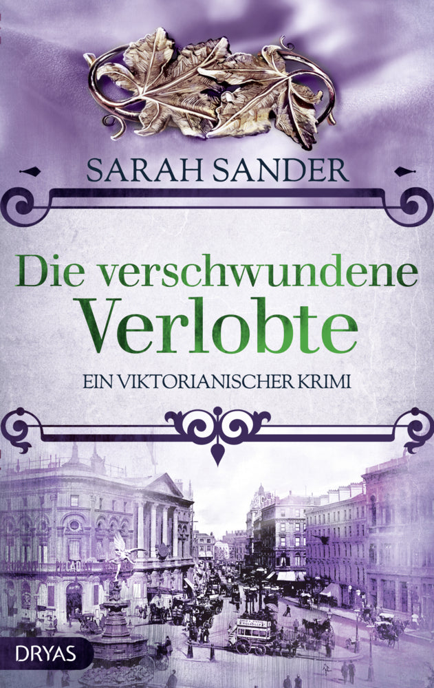 Die verschwundene Verlobte (Sarah Sander)