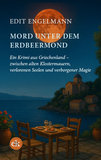 Mord unter dem Erdbeermond (Edit Engelmann)