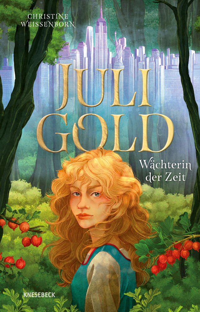 Juli Gold - Wächterin der Zeit (Christine Weißenborn)