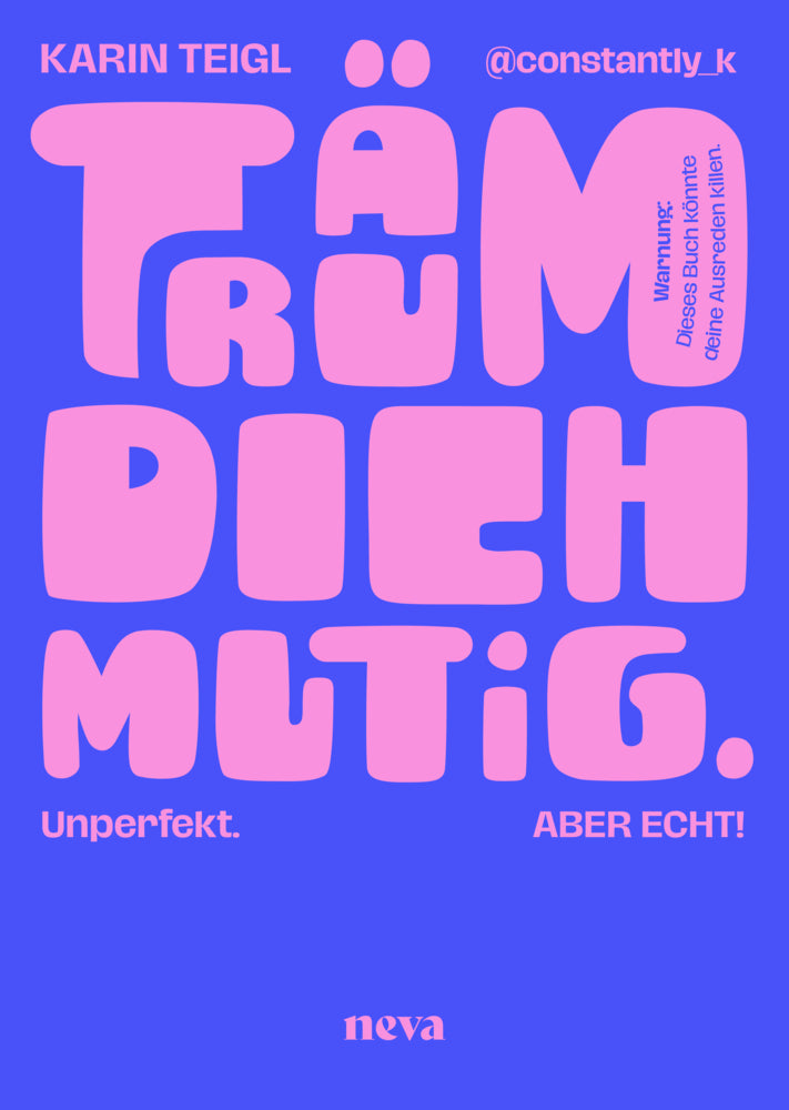 Träum dich mutig (Karin Teigl)