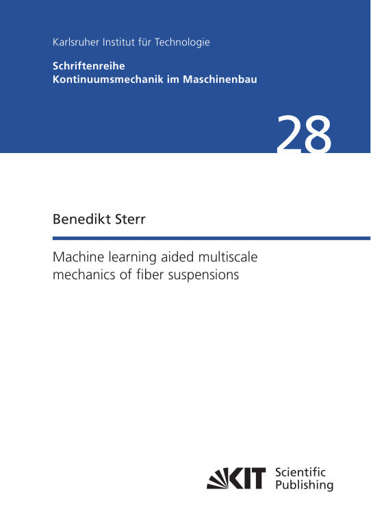 Machine learning aided multiscale mechanics of fiber suspensions (Benedikt Sterr)