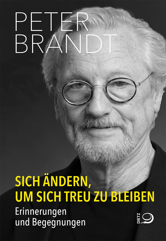 Sich ändern, um sich treu zu bleiben (Peter Brandt)