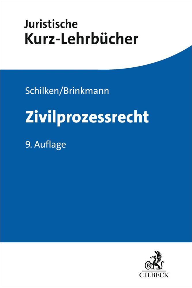 Zivilprozessrecht (Eberhard Schilken)