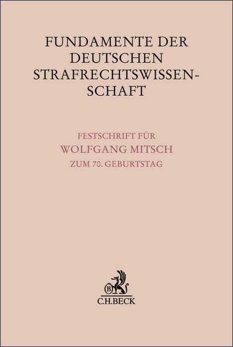 Fundamente der deutschen Strafrechtswissenschaft (Anna Helena Albrecht)