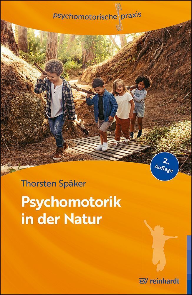 Psychomotorik in der Natur (Thorsten Späker)