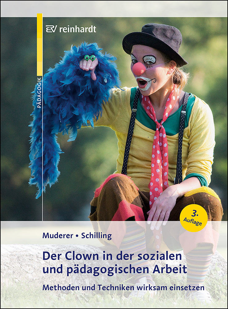 Der Clown in der sozialen und pädagogischen Arbeit (Corinna Muderer)