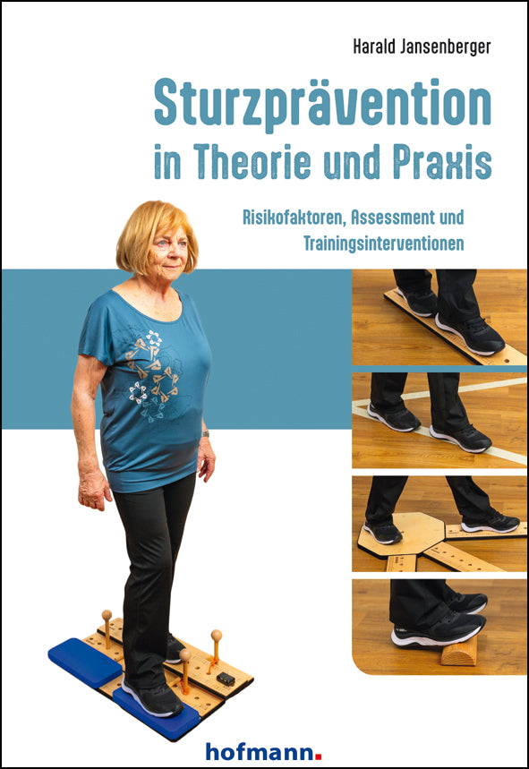 Sturzprävention in Theorie und Praxis (Harald Jansenberger)