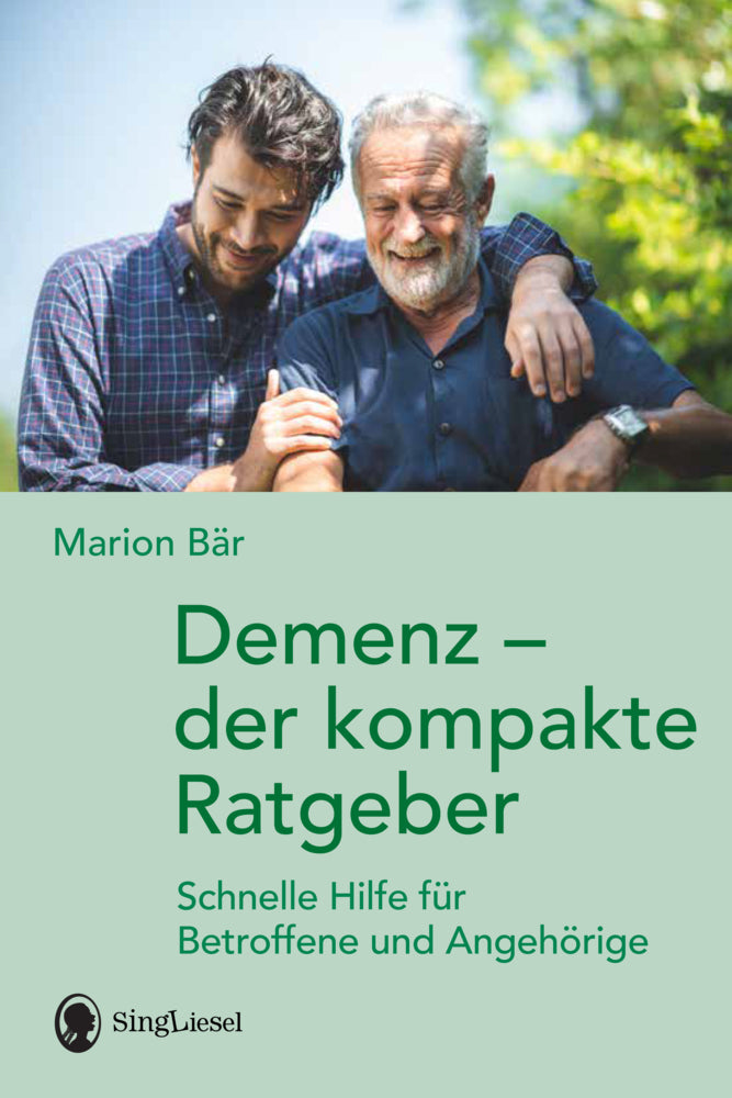 Demenz - der kompakte Ratgeber (Marion Bär)