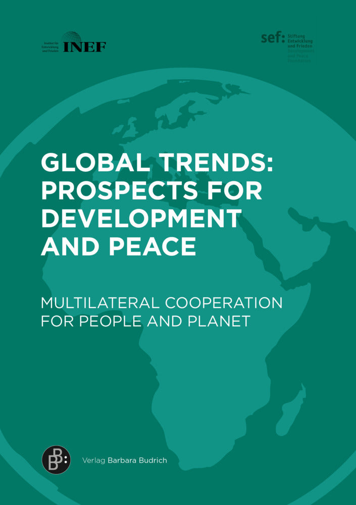 Global Trends: Prospects for Development and Peace (Cornelia Ulbert)