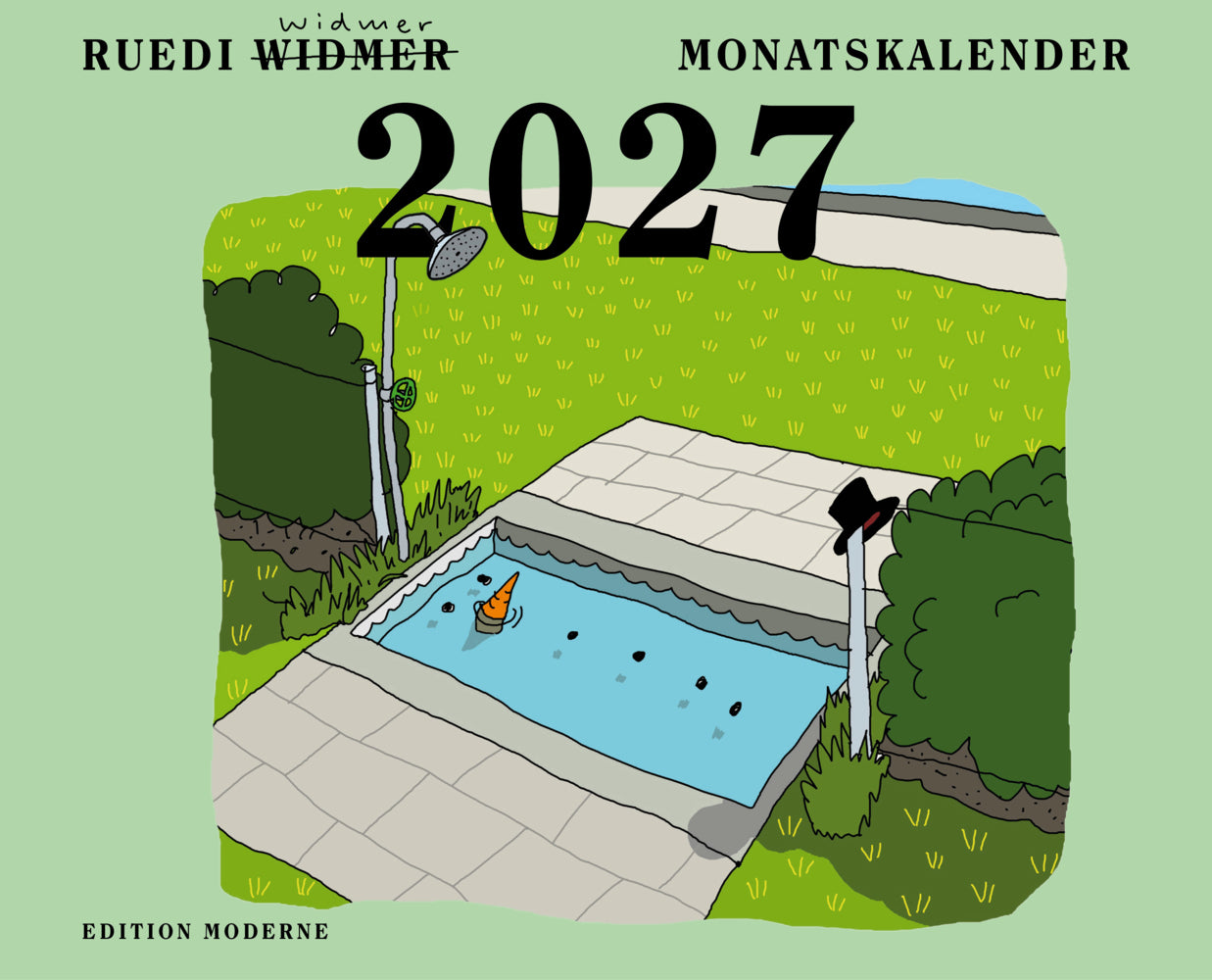 Monatskalender 2027 (Ruedi Widmer)