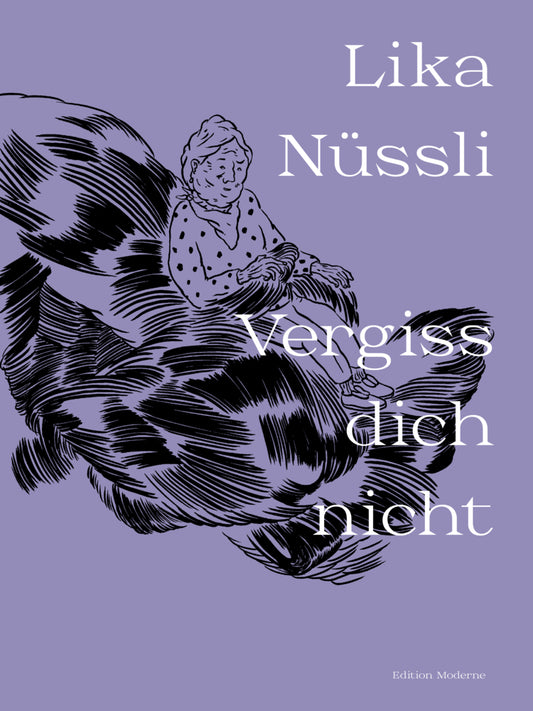 Vergiss dich nicht (Lika Nüssli)