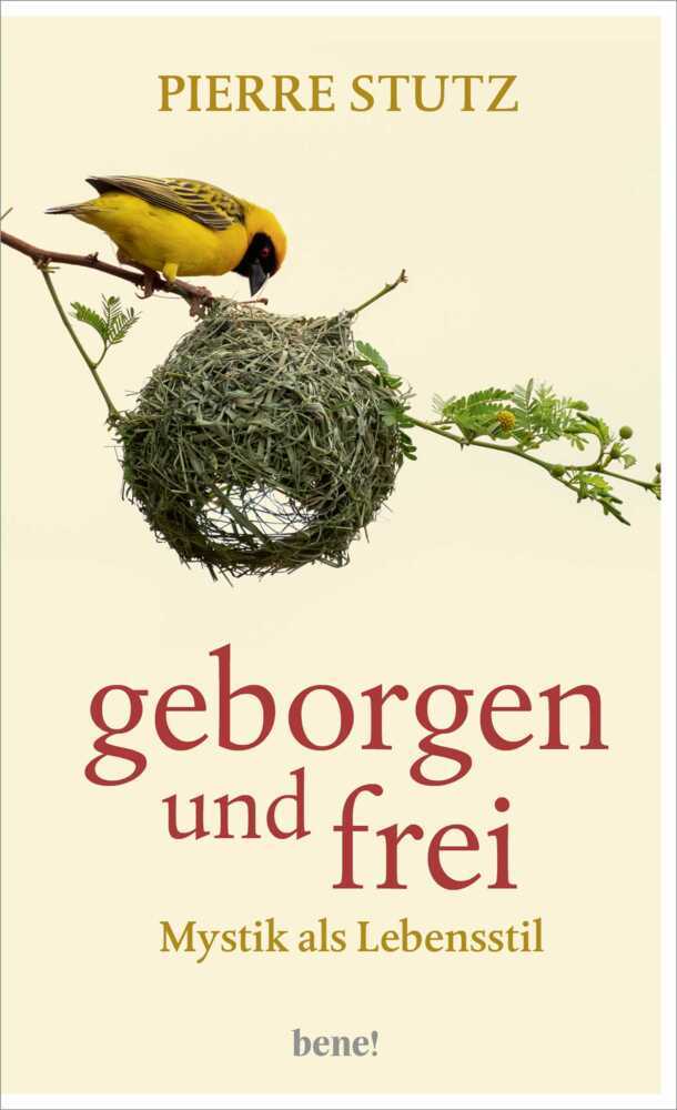 Geborgen und frei (Pierre Stutz)