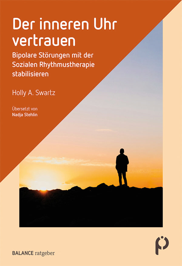 Der inneren Uhr vertrauen (Holly A. Swartz)