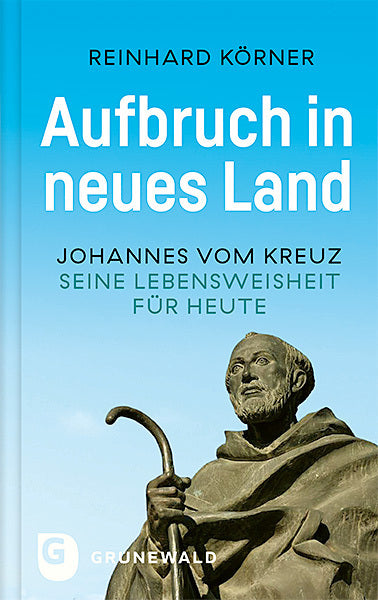 Aufbruch in neues Land (Reinhard Körner)