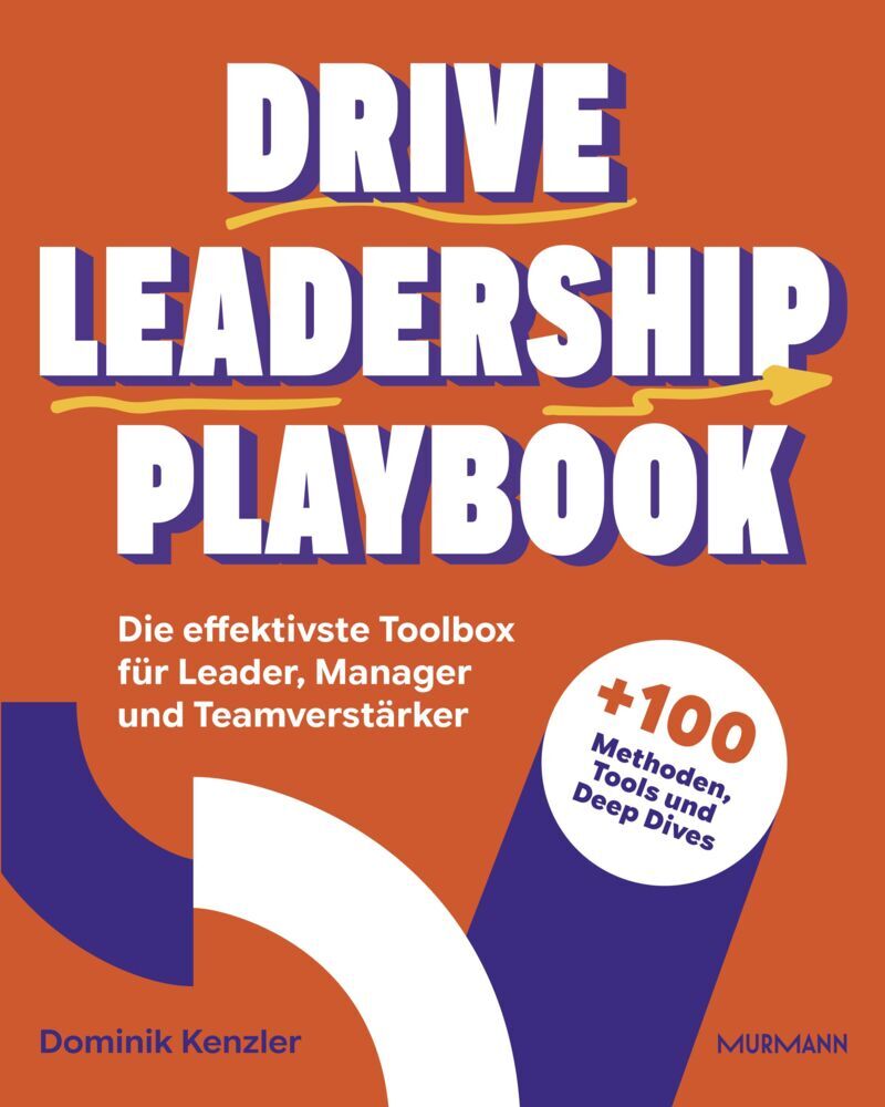 Drive Leadership Playbook. (Dominik Kenzler)