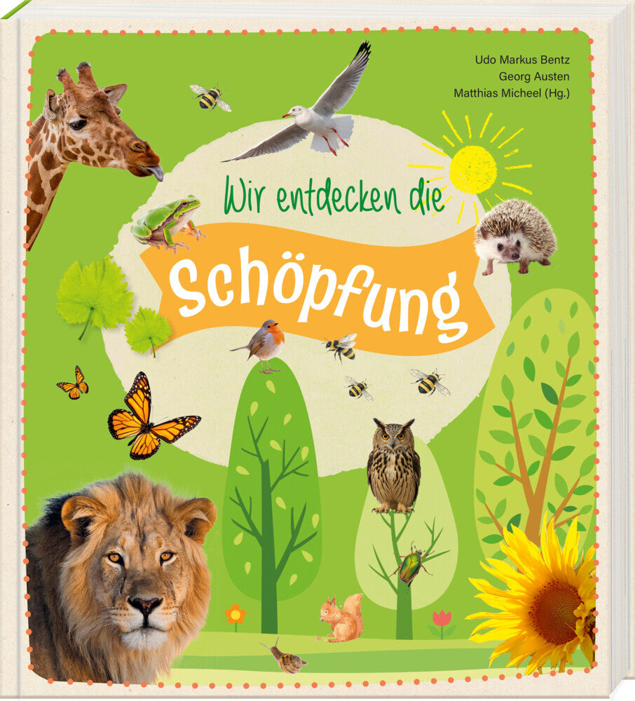 Wir entdecken die Schöpfung (Georg Austen)