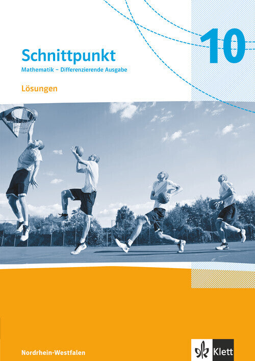 Schnittpunkt Mathematik 10. Differenzierende Ausgabe Nordrhein-Westfalen