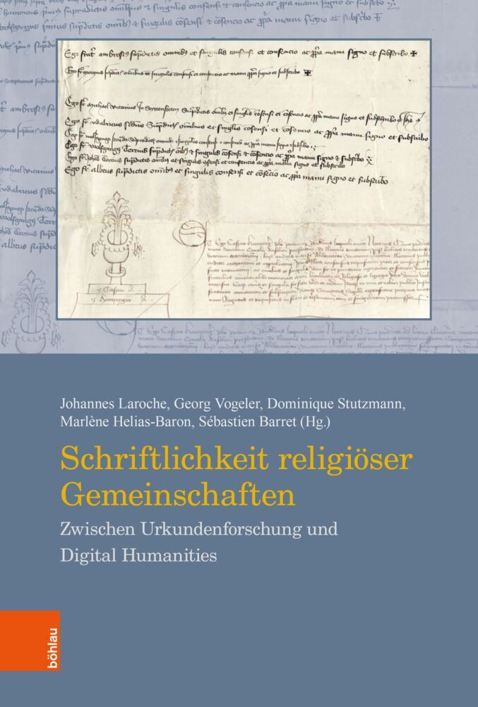 Schriftlichkeit religiöser Gemeinschaften (Johannes Laroche)