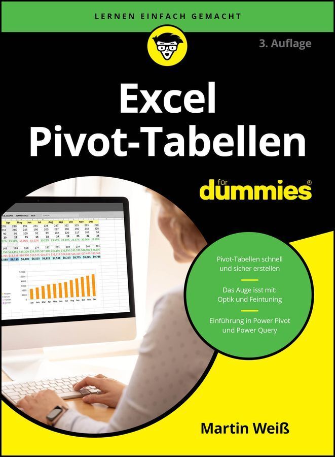 Excel Pivot-Tabellen für Dummies (Martin Weiß)