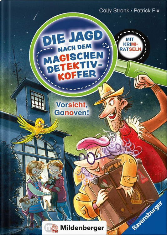 Die Jagd nach dem magischen Detektivkoffer Band 2 (Cally Stronk)