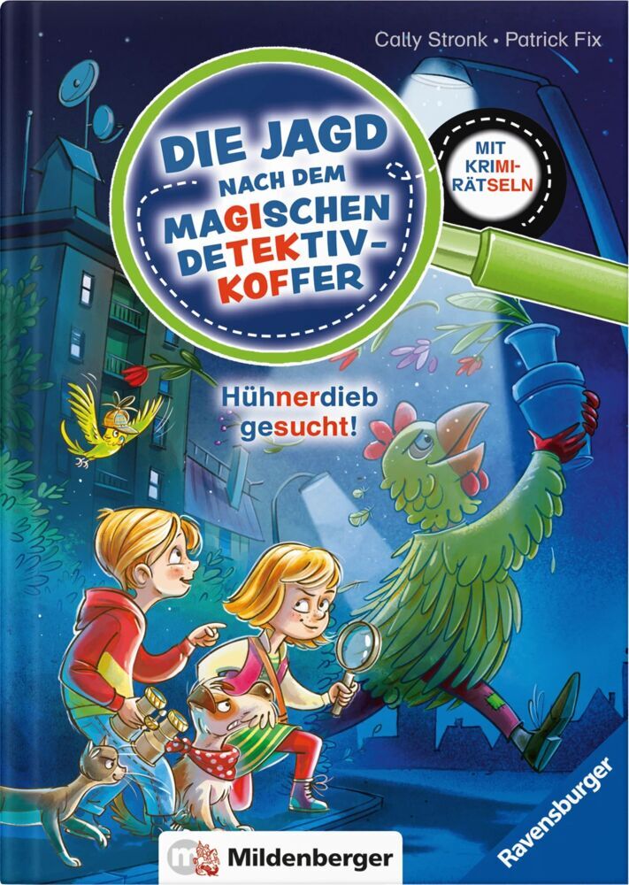 Die Jagd nach dem magischen Detektivkoffer Band 3 (Cally Stronk)