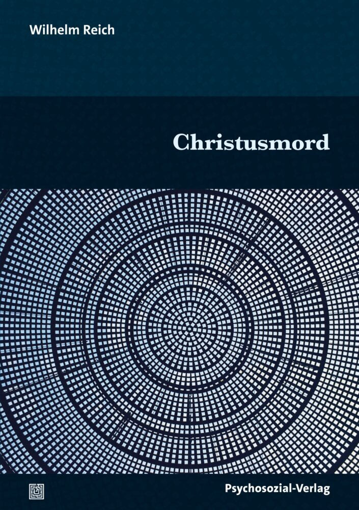 Christusmord (Wilhelm Reich)