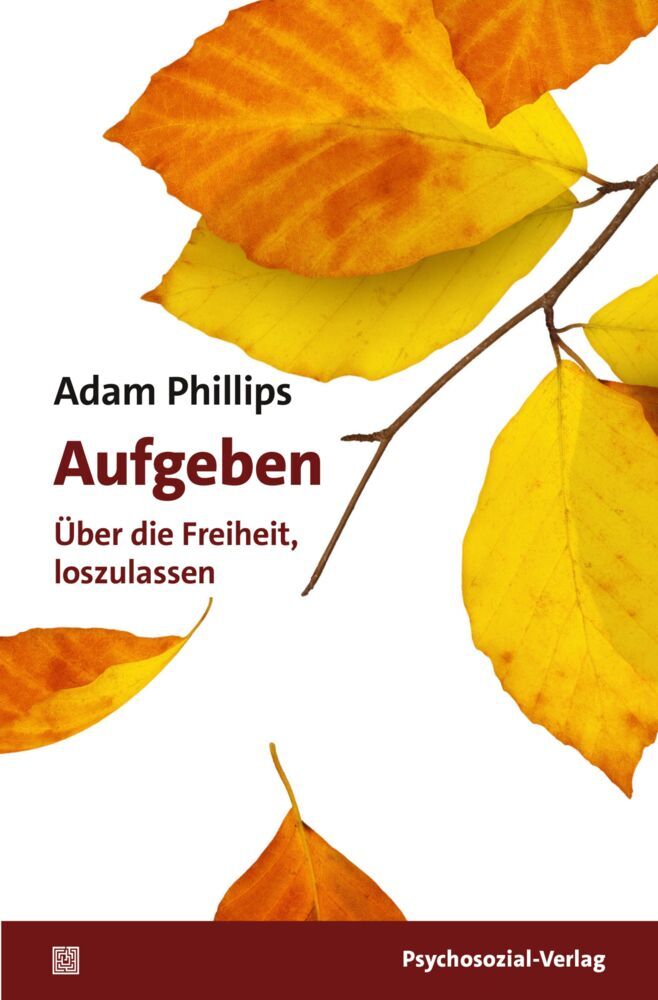 Aufgeben (Adam Phillips)