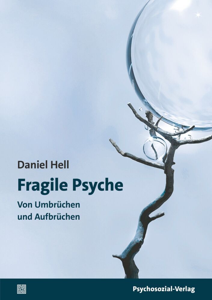 Fragile Psyche (Daniel Hell)