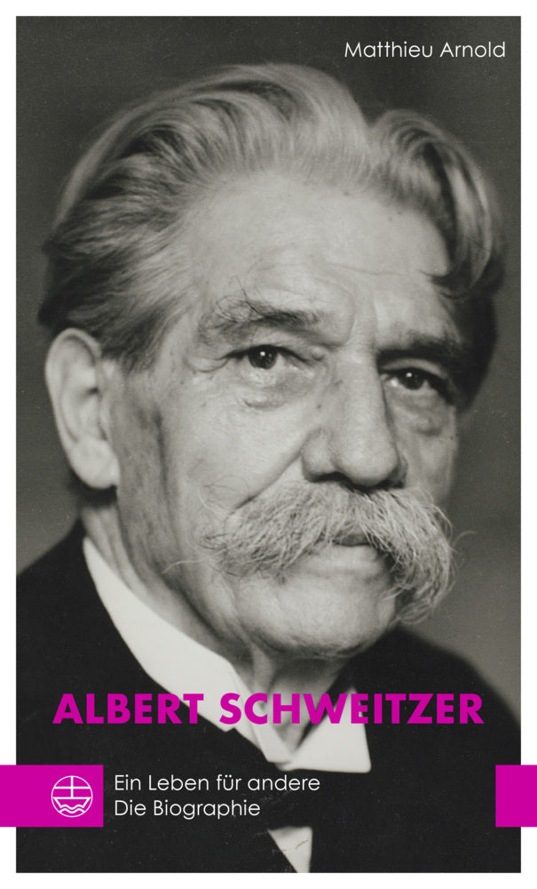 Albert Schweitzer (Matthieu Arnold)