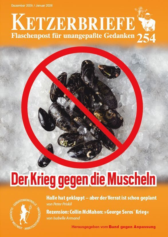 Der Krieg gegen die Muscheln - die neueste Drehung der Daumenschraube im Supermarkt (Fritz Erik Hoevels)