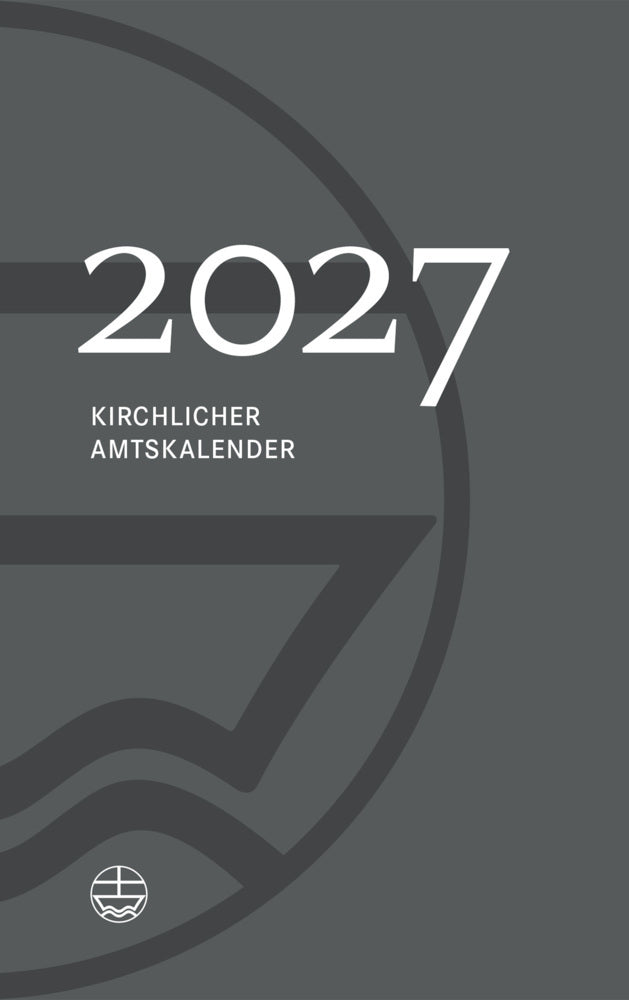 Kirchlicher Amtskalender 2027 - grau (Jörg Neijenhuis)
