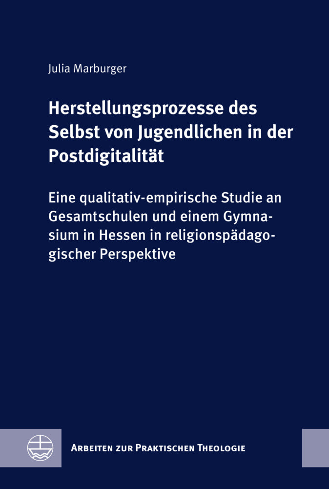 Herstellungsprozesse des Selbst von Jugendlichen in der Postdigitalität (Julia E: Marburger)