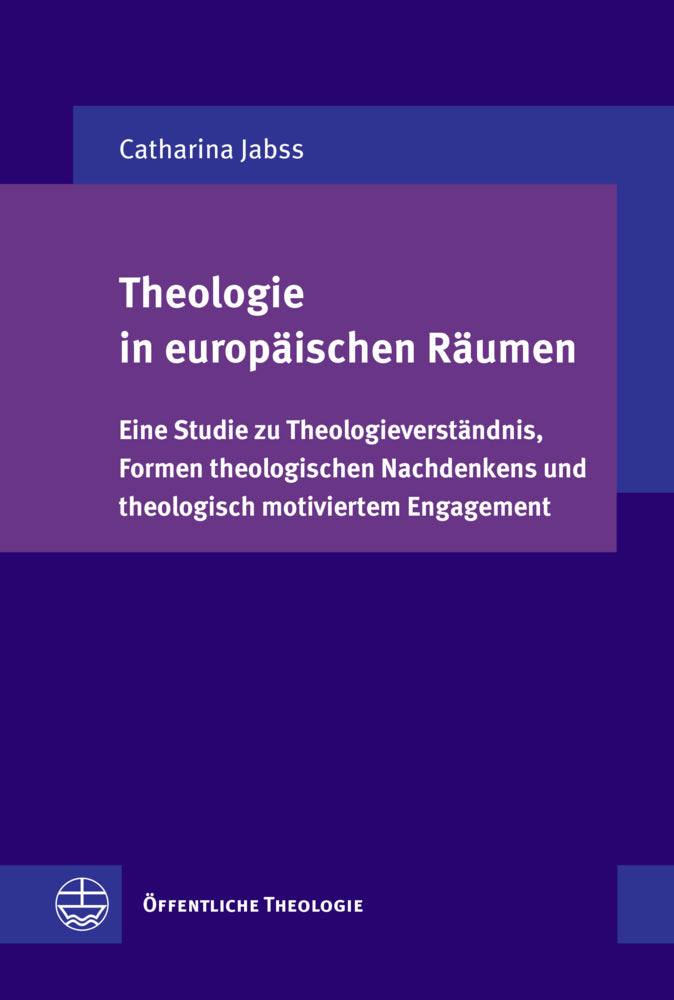 Theologie in europäischen Räumen (Catharina Jabss)