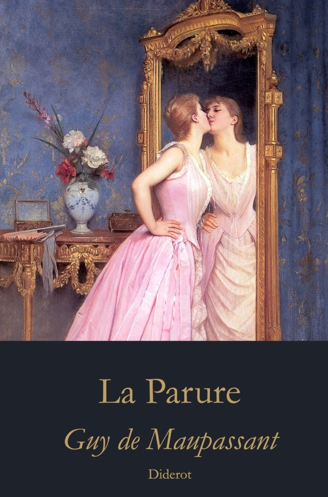 La Parure (Guy De Maupassant)