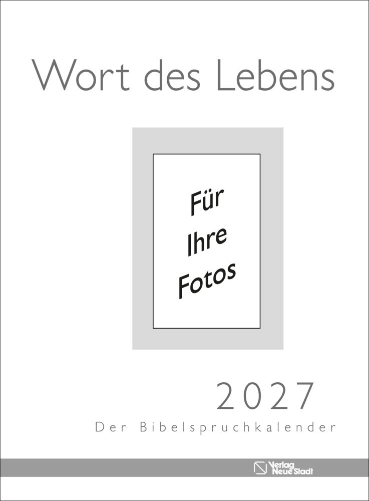 Wort des Lebens 2027 - Der Bibelspruchkalender (Stefan Liesenfeld)