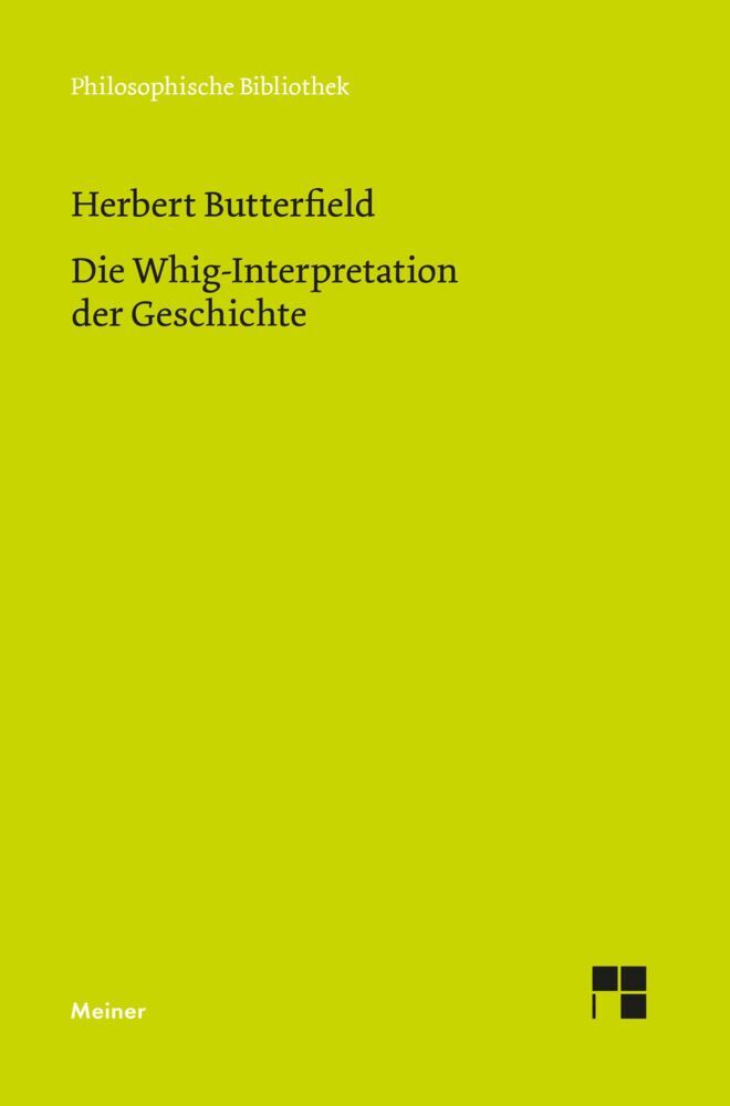 Die Whig-Interpretation der Geschichte (Herbert Butterfield)