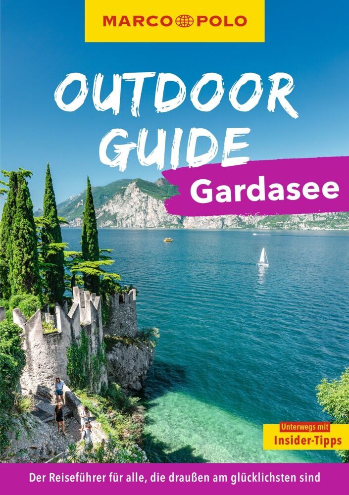 MARCO POLO OUTDOOR GUIDE Reiseführer Gardasee (Angela Trawoeger)