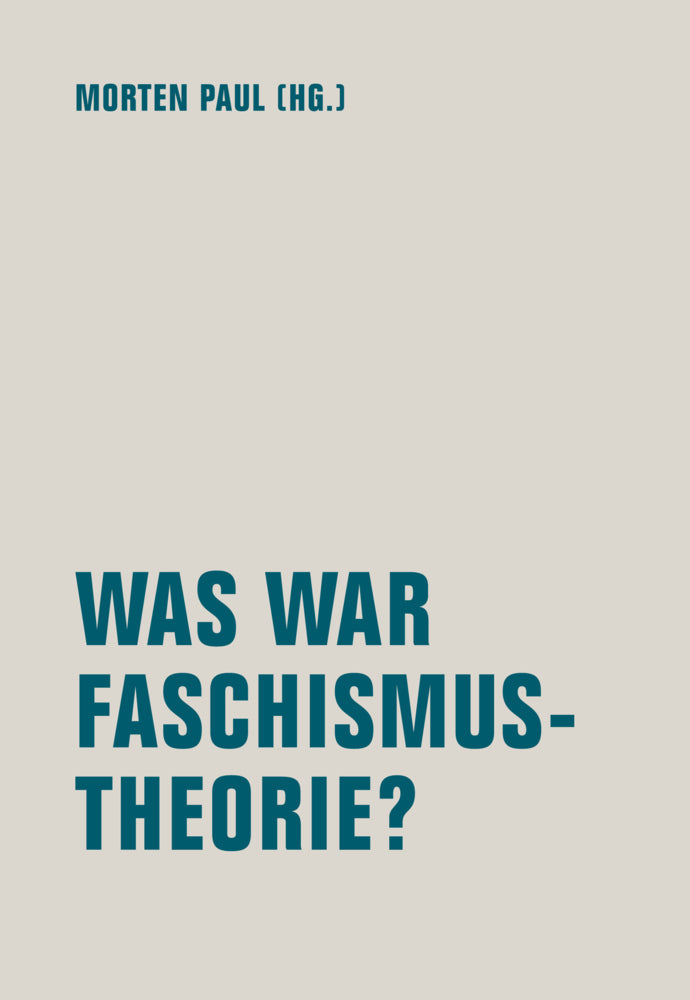 Was war Faschismustheorie? (Caroline Adler)