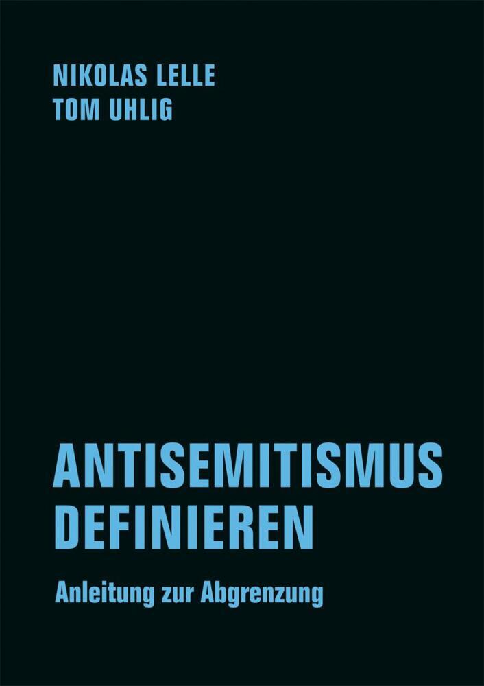 Antisemitismus Definieren (Nikolas Lelle)